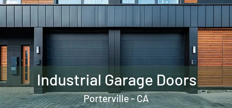  Industrial Garage Doors Porterville - CA