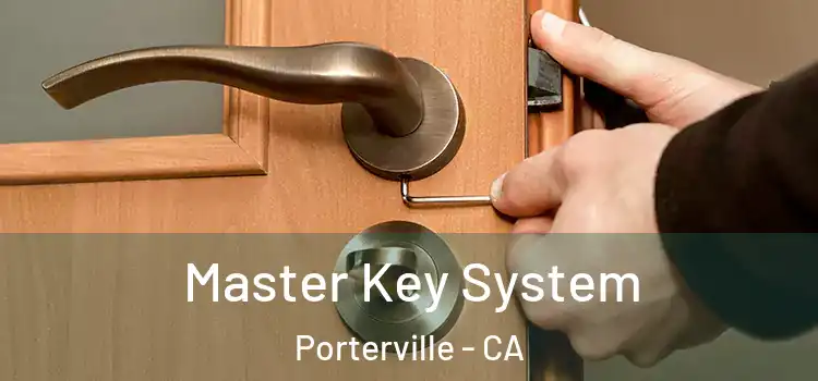  Master Key System Porterville - CA