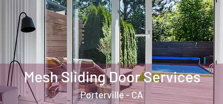 Mesh Sliding Door Services Porterville - CA