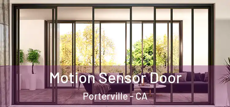 Motion Sensor Door Porterville - CA