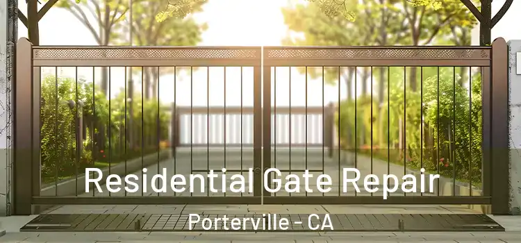  Residential Gate Repair Porterville - CA