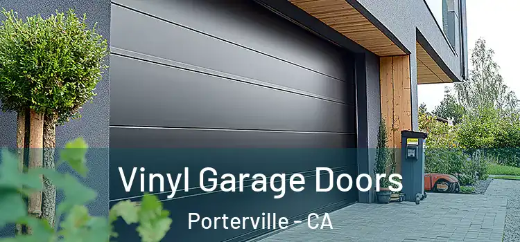  Vinyl Garage Doors Porterville - CA